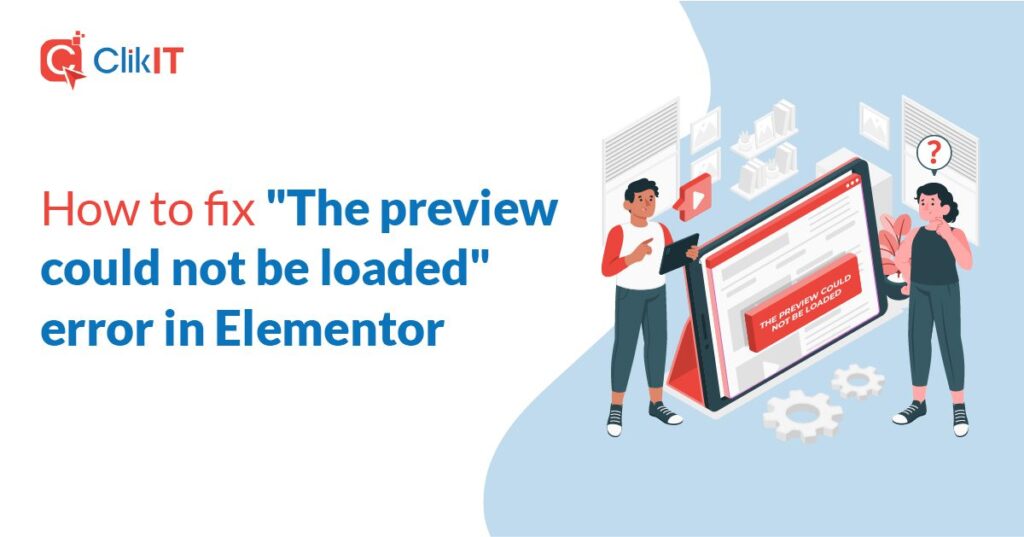 Illustration of two people troubleshooting Elementor error on a large tablet.